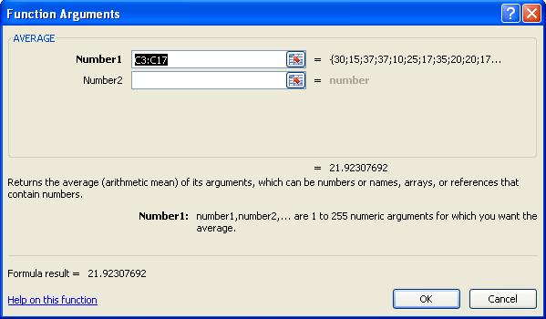 Click OK The Function Arguments dialog box is displayed, and Excel has automatically selected a range of cells. The selected range includes two empty cells, C16 and C17.