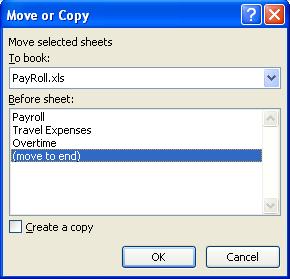 The Move or Copy dialog box is displayed. Choose (move to end) Click OK The sheet is moved.