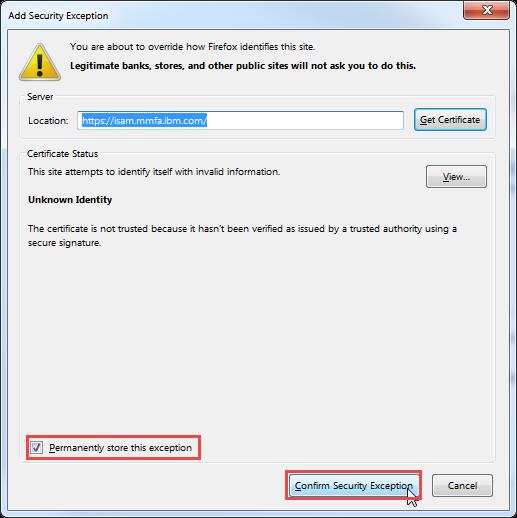Ensure that the Permanently store this exception checkbox is selected