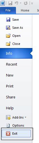 Closing Microsoft Word To close the Microsoft Word program, click on the File Tab and then click on the Exit command.