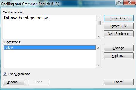 Highlight and left click the word you want to replace the incorrect word with. To complete a more comprehensive Spelling and Grammar check, you can use the Spelling and Grammar feature.