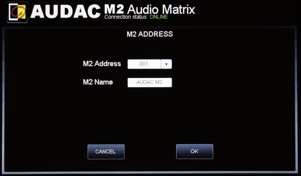 Settings >> Address settings In this menu, the address of the M2 can be set. This address default is 001 and is selectable between 001 and 999.