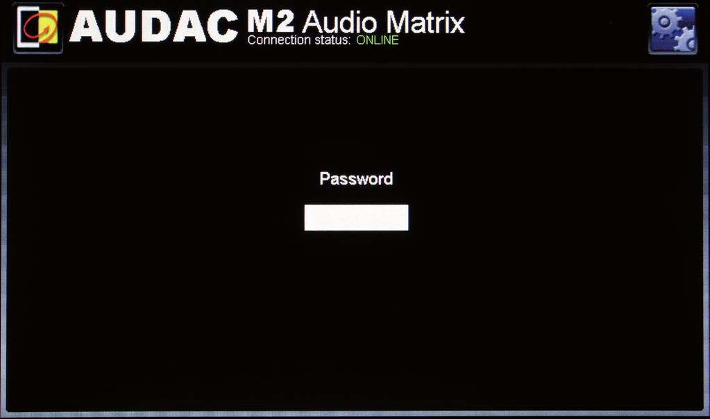 User interface Login screen A password should be entered to get access to the M2 amplifier. There are two different access levels, administrator level and user level.