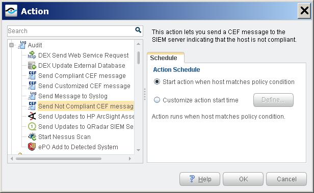 Send Not Compliant CEF message This action sends a CEF message to the SIEM server for each host that does not satisfy the conditions of the policy.