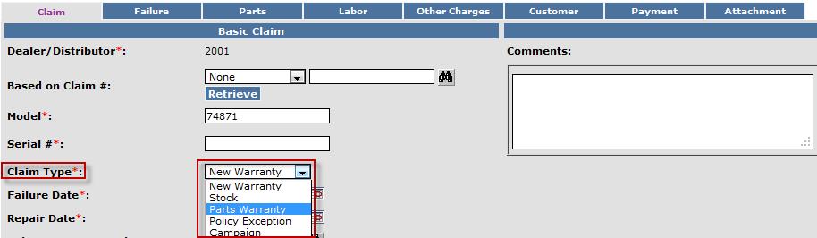 D. Filing a Warranty Claim D.4 Filling a Replacement Part Warranty Claim The Claim Type field will display the different types of claims that can be submitted based on the model number entered.