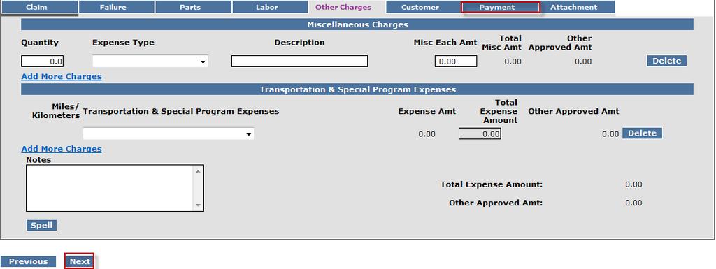 D. Filing a Warranty Claim D.6 Filling a Policy Exception Claim To proceed to the Payment page click on either the Payment tab or Next at the bottom of the page.