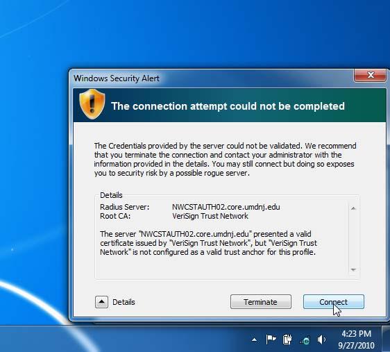 After entering Core credentials in Figure 18 this screen will pop-up (Figure 19). Windows 7 has built-in security to verify you are connecting to the proper wireless connection.