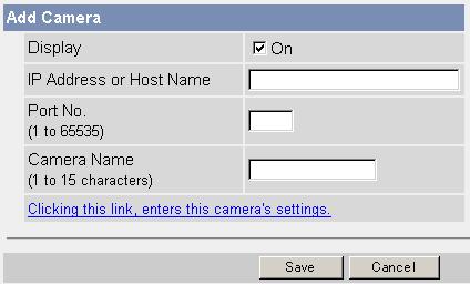 5.2 Configuring Multiple Cameras The Multi-Camera Setup page allows you to configure camera IP addresses and camera names to view multiple images on the Multi-Camera page.