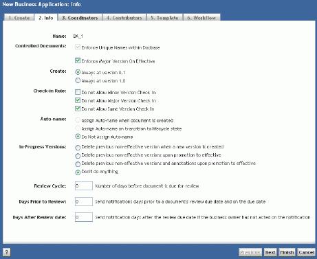Creating and Administering Business Applications Figure 10. New Business Application screen 3. Enter values for the following fields, as needed, on the Info tab.