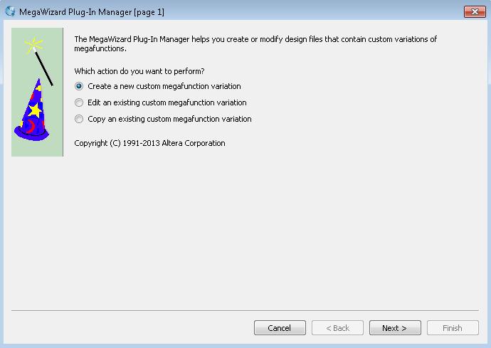 2. Click Megawizard Plug-in Manager. The MegaWizard Plug-In Manager appears (see Figure 3-8). Figure 3-8 Mega Wizard Plug-In Manager 3. Click Next. 4.