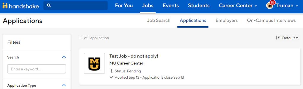 Click on Applications. 3. Click on the job or jobs from which you would like to withdraw your application.