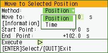 Settings and Measurement Setting Selections available Setting method Cursor Position Move to First Data ENTER Move to Last Data ENTER Move to Center ENTER Move to Selected Position Selected method: