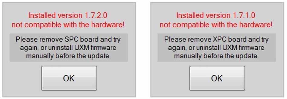 to correct the problem (see the error messages illustrated below). Therefore, it is necessary to run the firmware update before installing the SPC/XPC board.