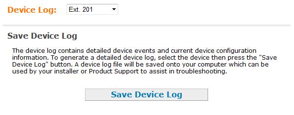 Device Log If you have trouble with your system and you contact the installer or customer service, they may need the device log for troubleshooting purposes.