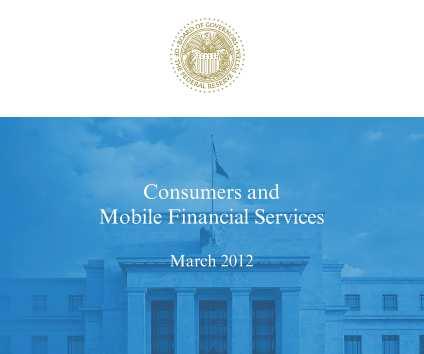 Back to that Fed Study Consumers perception that mobile banking and mobile payments are unsecure is currently one of the primary impediments to