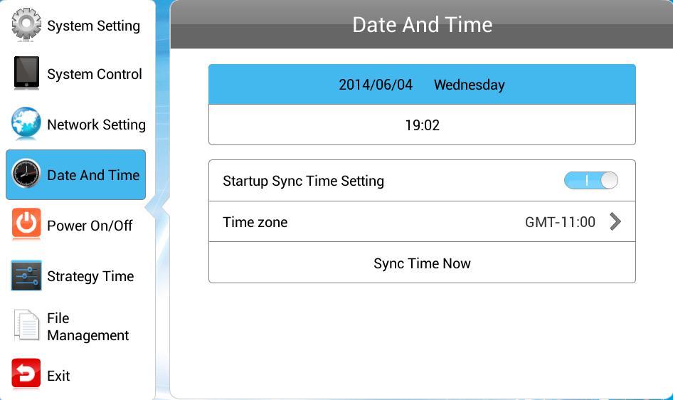 4.4 Date And Time Navigate to Date And Time on the main menu and press which allows you to set system date and time.