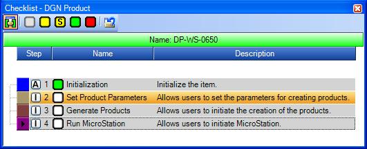 Multi-Entity Mode Figure 2-12 Checklist for DGN_Product, Multi-Entity Mode Next press the yellow In-Progress button to activate the Set Design File Population Parameters dialog (Figure 2-13).