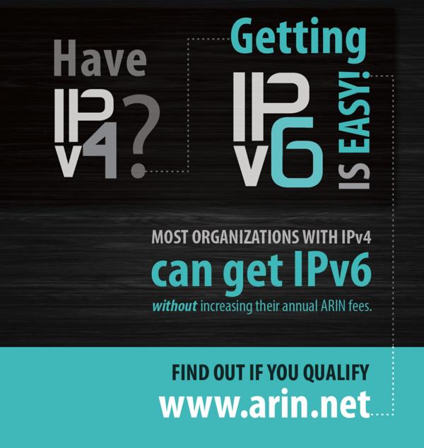 19 Get IPv6 from ARIN now Most organizations with