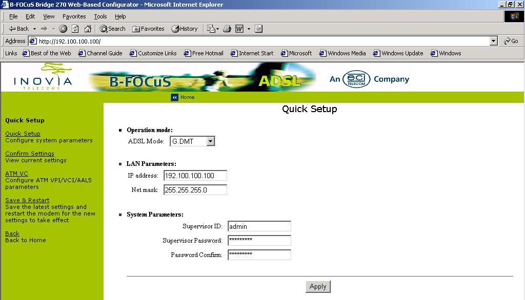 In the Quick Setup Menu, you can configure the Modem operation mode, LAN parameters, and the Supervisor