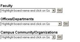 Just click on the down arrow from one of the three categories, select a Board name and click on Go. Your Name Conference Overview Conferences are made up of topics and messages.