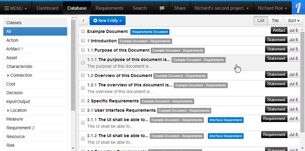 Database View This view, as shown below, displays all the existing entities which have been created in your project.