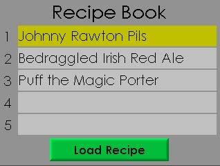 Chapter 2 Recipes When you select Recipes from the Main Menu you ll see the Recipe Book. We have pre loaded three recipes for you. These are read only and cannot be modified.