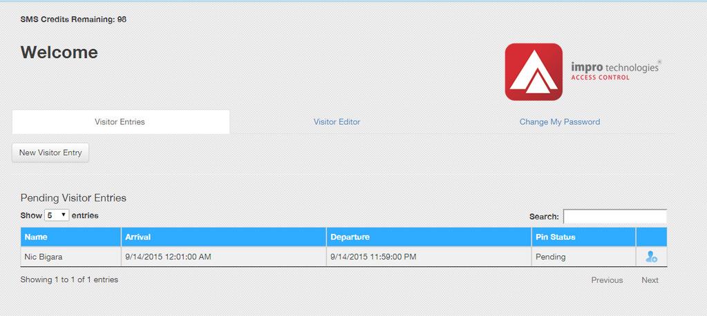 When complete, click Submit Request. Done! You can now view the transactions in the pending visitor transaction form.