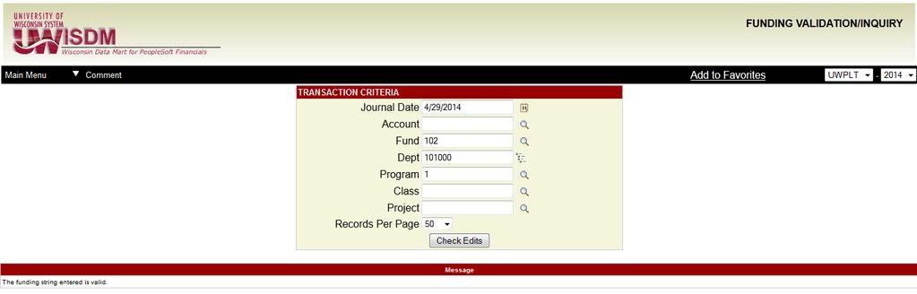 Enter a funding string (Fund, Dept, and Program are required fields) and click Check Edits to