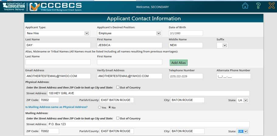 B. Complete Applicant Contact Information Form You will need to complete the Applicant Contact