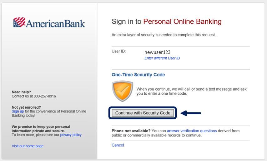 *TIP: If your Login ID has not been entered correctly, the phone numbers shown will be incorrect as well.
