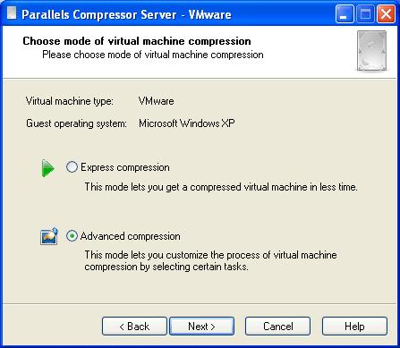 2BHow to Run Parallels Compressor 29 2 Choose mode of virtual machine compression. At this step, the wizard detects the type of your virtual machine and the type of guest operating system installed.