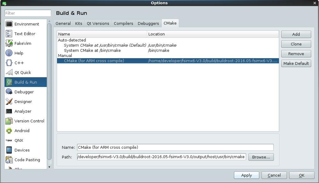 Setup Application settings After that select CMake and Add. Setup Name and Path and Apply the settings. My path is: /home/developer/fsimx6-v3.0/build/buildroot-2016.05-fsimx6-v3.