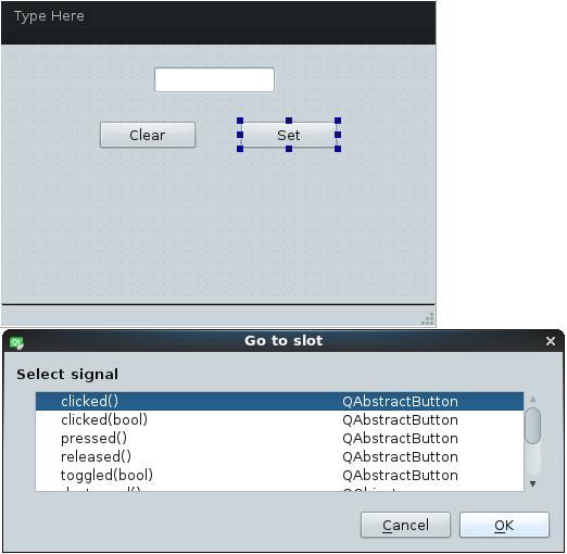 Create an Application After that right click the Set button and select Go to slot. Then select the signal clicked() and press OK. Figure 21: Select signal The view changes to the cpp file.