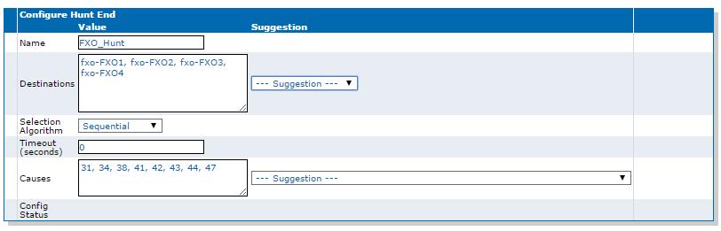 12 Creating a Hunt Group Go to Call Router > Route Config. In the Hunt table, click. In the Name field, type FXO_Hunt.