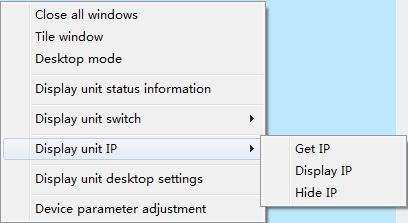 Place the mouse on the Display unit switch option, the sublevel menu options will be displayed.