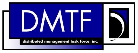 DMTF Management Initiatives for