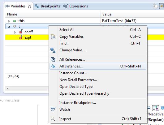 ECLIPSE DEBUGGING There s a powerful right-click menu.