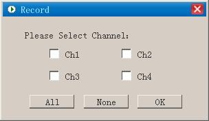 All / None: Start recording all channels / Stop recording all channels. Notice: Before recording, make sure that HDD has been formatted.