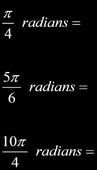 Slide 10 / 162 Converting between Radians and