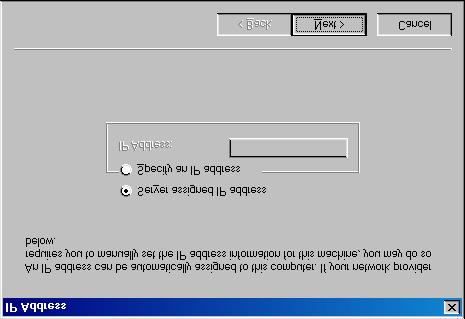 BeWAN ADSL USB under Windows 98 and Me 11 10. The following window appears. Select Server assigned IP address.