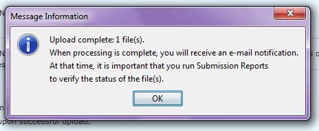 17) A Message Information screen will then appear stating Upload Complete (x) files click on OK.