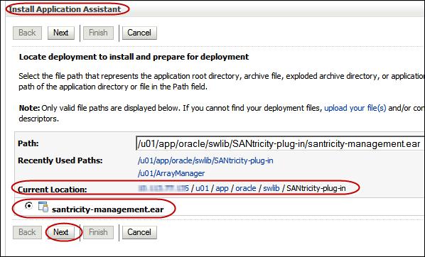 Figure 16 Install Application Assistant Current Location Dialog Box 4. Select santricity-management.ear. 5. Click Next.