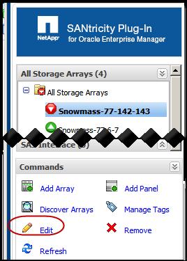 Figure 84 All Storage Arrays Panel 3. In the Commands pane, click Edit. The Edit Storage Array dialog box appears.
