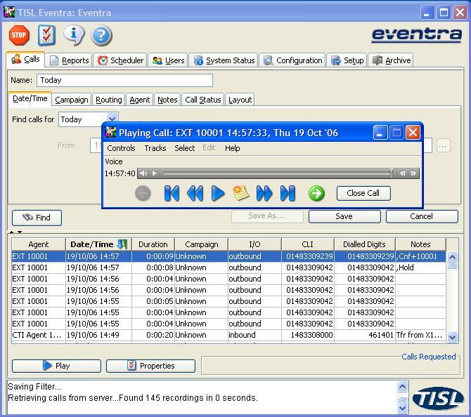 5.3. Using the TISL Eventra Replay Client Step Description 1. The main client window will display the Calls tab (this is where the list of any saved call filters will appear).