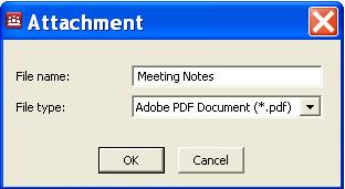 Select Send To > Mail Recipient (as Attachment). The Attachment dialog box appears. File name File type 2. Type a file name in the File name text box 3.