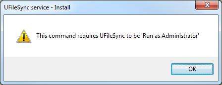 Running It is only necessary to open UFileSync with Run As Administrator when installing, starting or stopping the service.