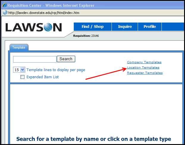 3. When clicked, RQC displays a Template tab and prompts the Requester to search for a Template. 4.