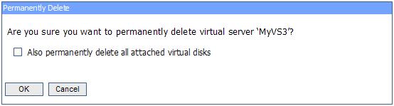 Delete Virtual Servers > Virtual Server must be powered off before it can be deleted > Deleted server is removed from the HMC/IVM, z/vm User Directory > Virtual disks are