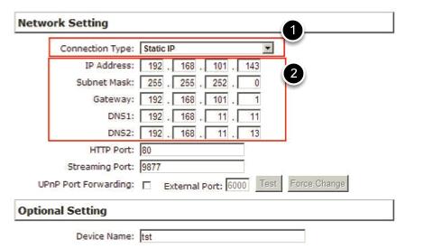 192.168.101.50. The NVR supports three connection types that can be configured depends on how the network is setup.