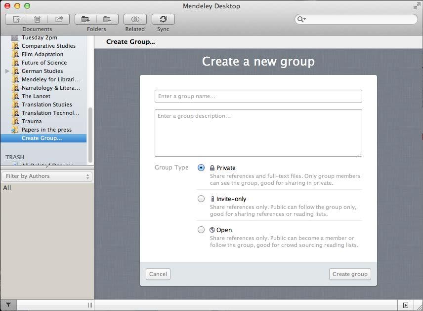 Collaborate Create groups in Mendeley Desktop Private groups contain the full texts to limited members Groups menu shows the groups you created, joined or